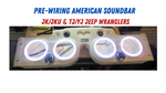 Pre-wire American SoundBar- JK/JKU, TJ/YJ and JL/JT Jeep Wrangler Audio System Components American SoundBar   